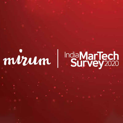 Mirum India MarTech Report 2020